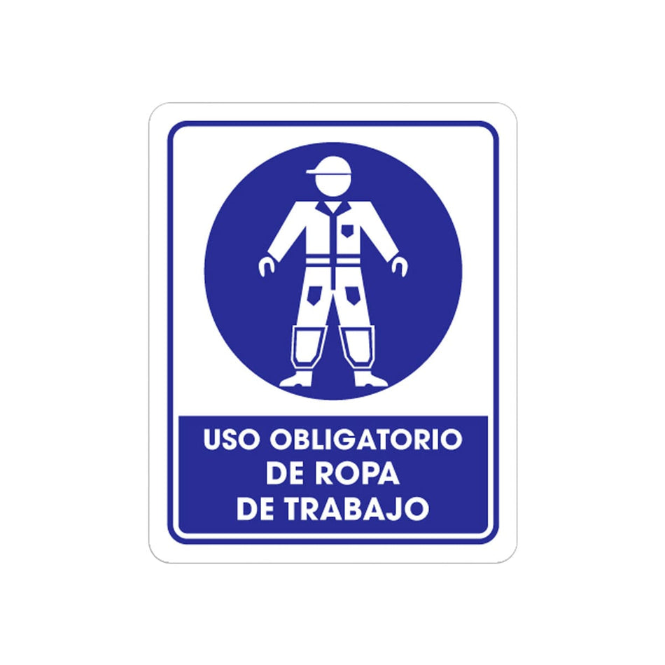 SEÑALAMIENTO USO ROPA DE TRABAJO 25 X 35