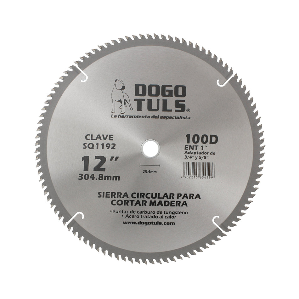 SIERRA CIRCULAR MADERA 12" 100D ENT 1" DOGOTULS SQ1192