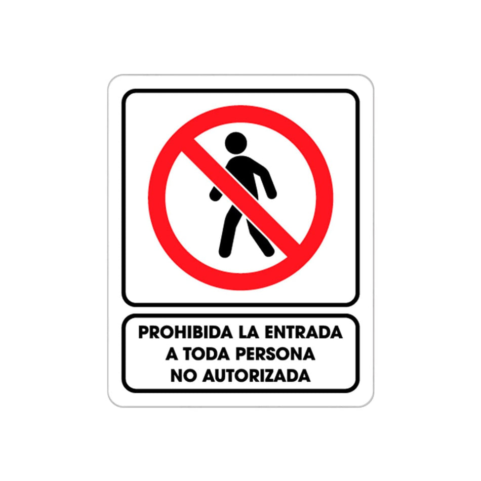 SEÑALAMIENTO PROHIBIDA LA ENTRADA 25 X 3