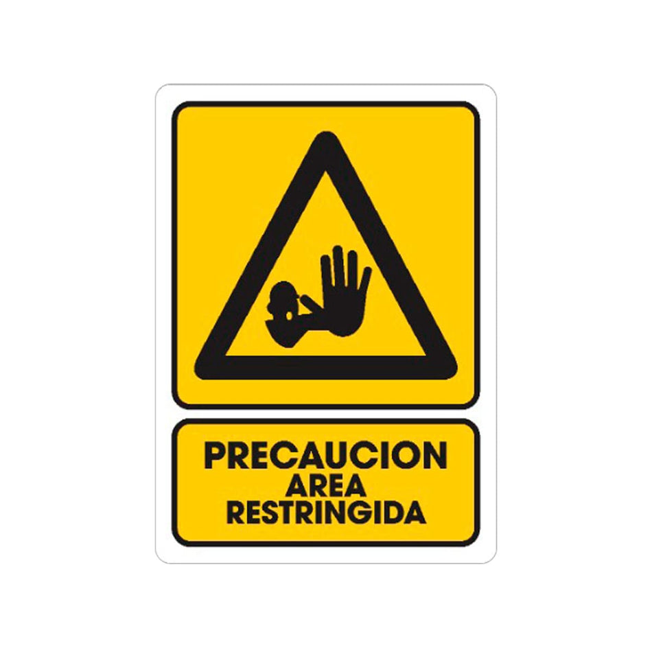 SEÑALAMIENTO PRECAUCION AREA RESTRINGIDA